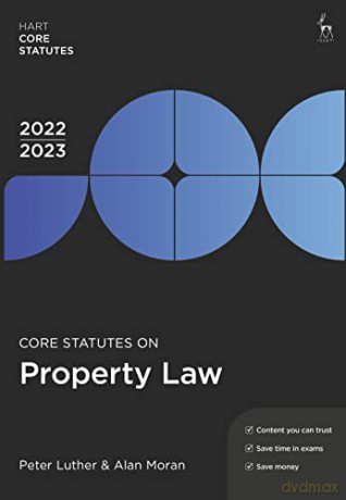 Core Statutes on Property Law 2022-23 (Hart Core Statutes) - Peter Luther [KSIĄŻKA]