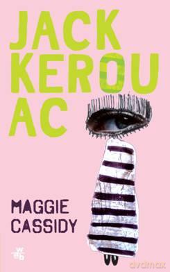 Maggie Cassidy - Jack Kerouac [KSIĄŻKA]