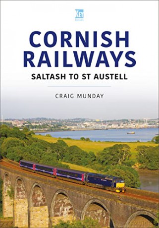 CORNISH RAILWAYS: Saltash to St Austell (Britain's Railways) - Craig Munday [KSIĄŻKA]