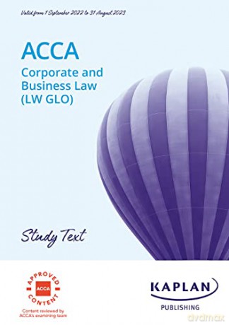 CORPORATE AND BUSINESS LAW (LW-GLO) - STUDY TEXT - Kaplan [KSIĄŻKA]