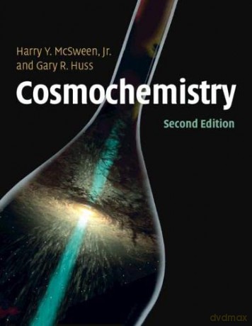 Cosmochemistry - Gary Huss [KSIĄŻKA]