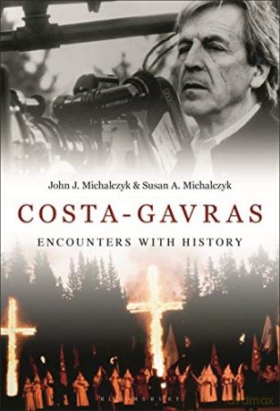 Costa-Gavras: Encounters with History - John J. Michalczyk [KSIĄŻKA]