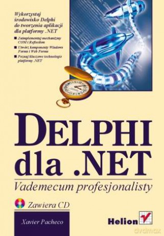 Delphi dla .NET. Vademecum profesjonalisty [KSIĄŻKA]