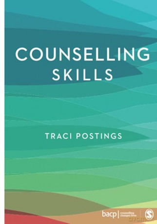 Counselling Skills - Traci Postings [KSIĄŻKA]