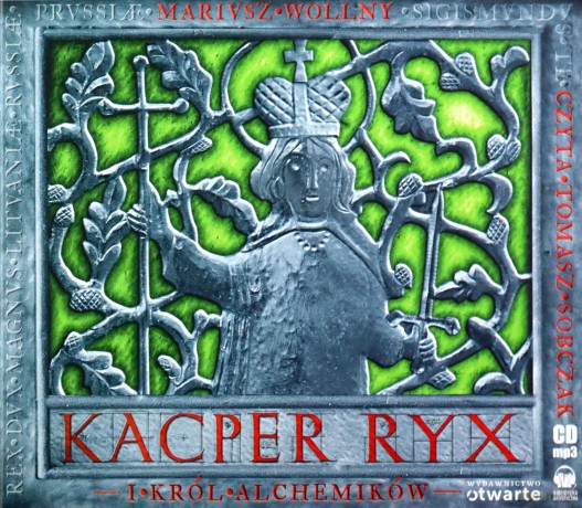 Kacper Ryx i król alchemików - Mariusz Wollny (digipack) [AUDIOBOOK] [CD-MP3]