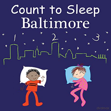 Count to Sleep Baltimore (Good Night Our World) - Mark Jasper [KSIĄŻKA]