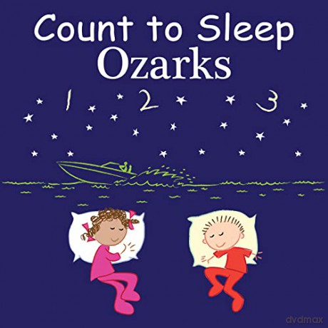 Count to Sleep Ozarks (Good Night Our World) - Adam Gamble [KSIĄŻKA]