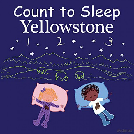 Count to Sleep Yellowstone (Good Night Our World) - Mark Jasper [KSIĄŻKA]
