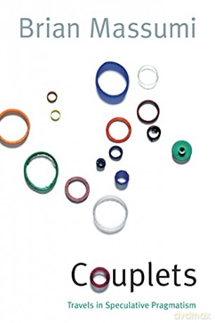 Couplets: Travels in Speculative Pragmatism (Thought in the Act) - Brian Massumi [KSIĄŻKA]