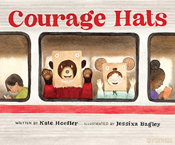 Courage Hats - Kate Hoefler [KSIĄŻKA]