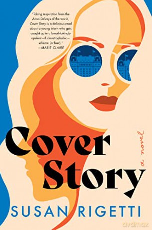 Cover Story: A Novel - Susan Rigetti [KSIĄŻKA]
