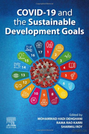 COVID-19 and the Sustainable Development Goals: Societal Influence - Mohammad Hadi Dehghani [KSIĄŻKA]