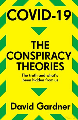 COVID-19 The Conspiracy Theories - David Gardner [KSIĄŻKA]