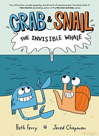 Crab and Snail: The Invisible Whale: 1 (Crab and Snail, 1) - Beth Ferry [KSIĄŻKA]