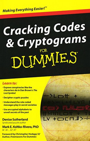 Cracking Codes and Cryptograms For Dummies - Denise Sutherland [KSIĄŻKA]