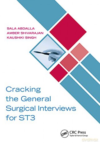 Cracking the General Surgical Interviews for ST3 - Sala Abdalla [KSIĄŻKA]