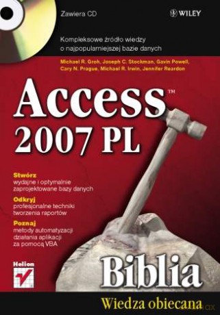 Access 2007 PL. Biblia [KSIĄŻKA]+[CD]