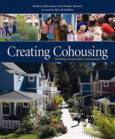 Creating Cohousing: Building Sustainable Communities - McCamant [KSIĄŻKA]