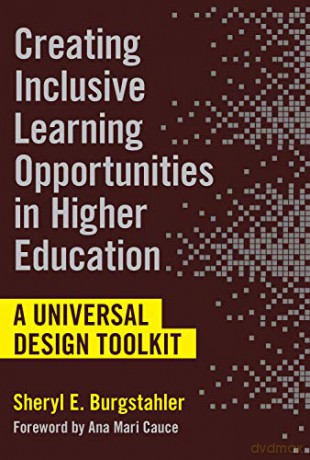 Creating Inclusive Learning Opportunities in Higher Education: A Universal Design Toolkit - Sheryl E. Burgstahler [KSIĄŻKA]