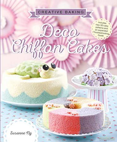 Creative Baking: Deco Chiffon Cakes - Susanne Ng [KSIĄŻKA]
