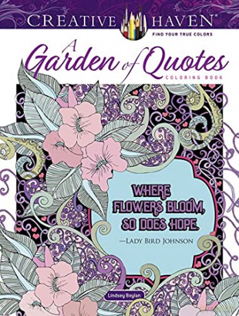 Creative Haven A Garden of Quotes Coloring Book - Lindsey Boylan [KSIĄŻKA]