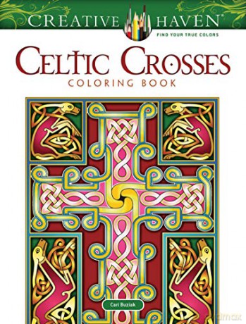 Creative Haven Celtic Crosses Coloring Book - Cari Buziak [KSIĄŻKA]