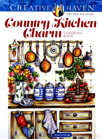 Creative Haven Country Kitchen Charm Coloring Book - Teresa Goodridge [KSIĄŻKA]