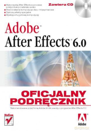 Adobe After Effects 6.0. Oficjalny podręcznik [KSIĄŻKA]