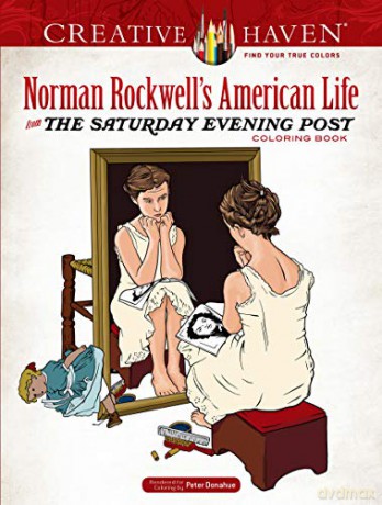 Creative Haven Norman Rockwell's American Life from The Saturday Evening Post Coloring Book - Norman Rockwell [KSIĄŻKA]