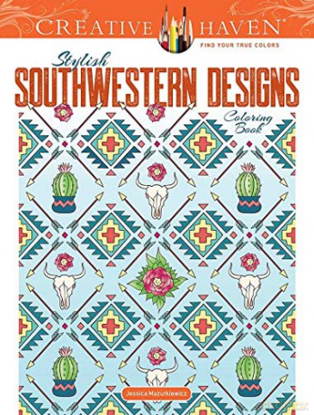 Creative Haven Stylish Southwestern Designs Coloring Book - Jessica Mazurkiewicz [KSIĄŻKA]
