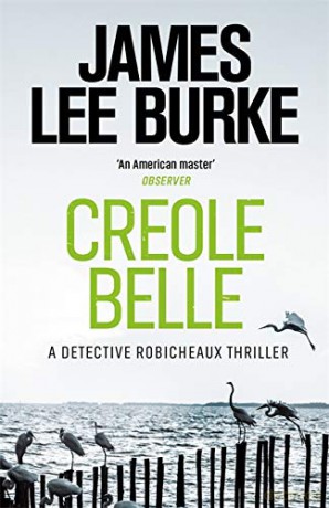 Creole Belle (Dave Robicheaux) - James Lee Burke [KSIĄŻKA]