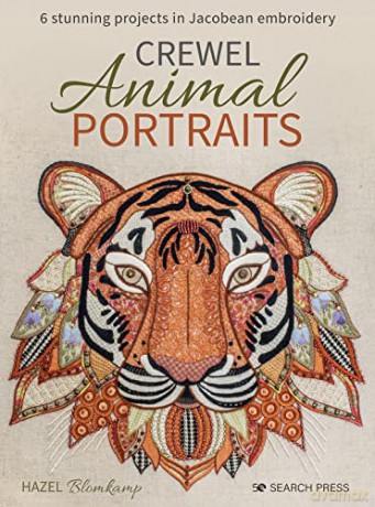 Crewel Animal Portraits: 6 stunning projects in Jacobean embroidery - Hazel Blomkamp [KSIĄŻKA]