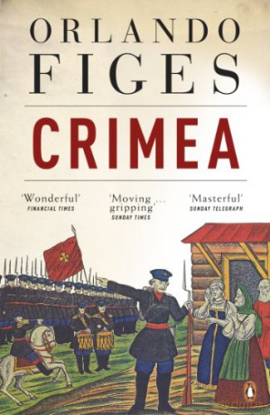 Crimea: the last crusade - Orlando Figes [KSIĄŻKA]