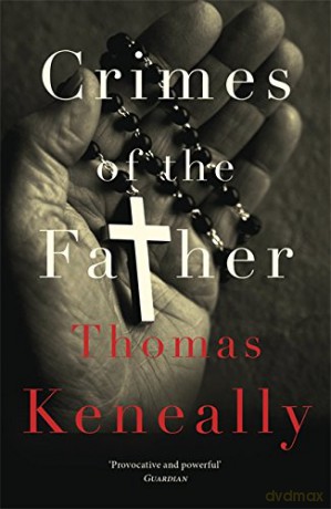 Crimes of the Father - Thomas Keneally [KSIĄŻKA]