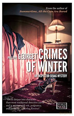Crimes of Winter: An Inspector Sebag Mystery - Philippe Georget [KSIĄŻKA]
