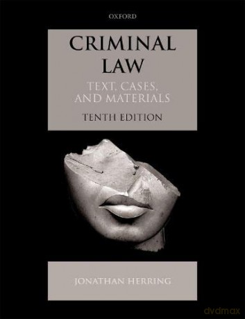 Criminal Law: Text, Cases, and Materials - Jonathan Herring [KSIĄŻKA]