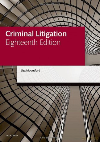 Criminal Litigation (Legal Practice Course Manuals) - Lisa Mountford [KSIĄŻKA]