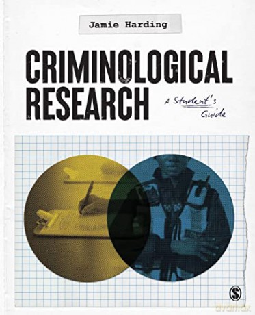Criminological Research: A Student's Guide - Jamie Harding [KSIĄŻKA]