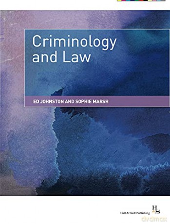Criminology and Law - Johnston Ed [KSIĄŻKA]