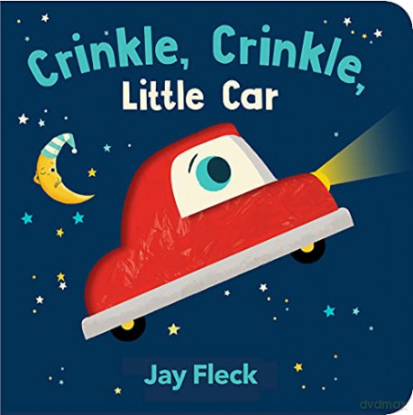 Crinkle, Crinkle, Little Car - Jay Fleck [KSIĄŻKA]