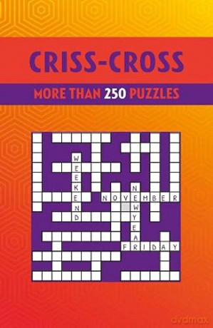 Criss-Cross: More than 250 Puzzles (B304s) - Eric Saunders [KSIĄŻKA]