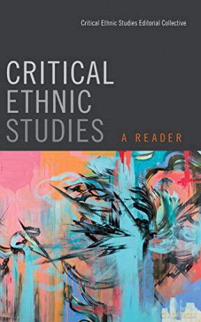 Critical Ethnic Studies: A Reader - Sarita Echavez See [KSIĄŻKA]