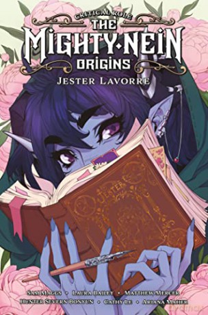 Critical Role: The Mighty Nein Origins - Jester Lavorre - Sam Maggs [KSIĄŻKA]