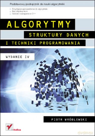 Algorytmy, struktury danych i techniki programowania. Wydanie IV [KSIĄŻKA]