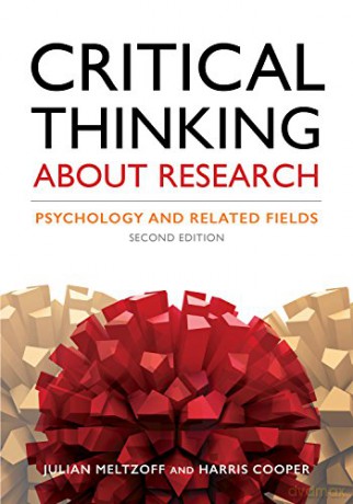 Critical Thinking About Research: Psychology and Related Fields - Harris M. Cooper|Julian Meltzoff [KSIĄŻKA]