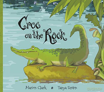 Croc On The Rock - Marion Clark [KSIĄŻKA]