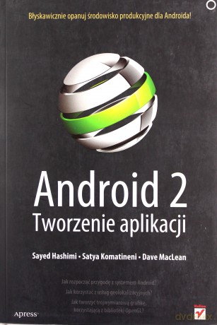 Android 2. Tworzenie aplikacji [KSIĄŻKA]