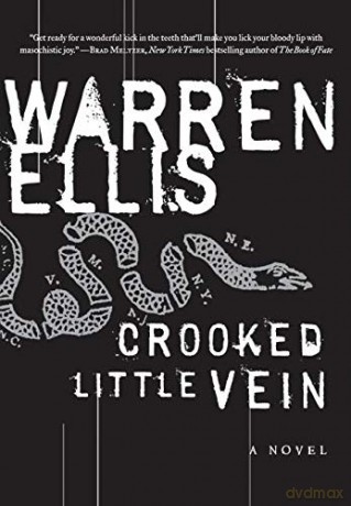 Crooked Little Vein: A Novel (P.S.) - Warren Ellis [KSIĄŻKA]