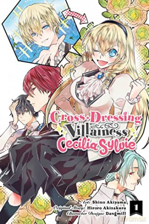 Cross-Dressing Villainess Cecilia Sylvie, Vol. 1 (manga) (Cross-Dressing Villainess Cecilia Sylvie (Light Novel)) - Hiroro Akizakura [KSIĄŻKA]