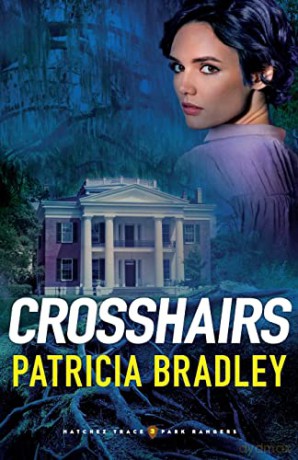 Crosshairs: 3 (Natchez Trace Park Rangers) - Bradley [KSIĄŻKA]